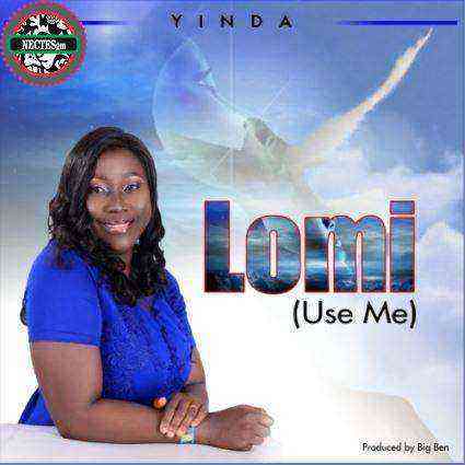 Lomi (Use Me) \Gospel Song Lyrics\ | Yinda