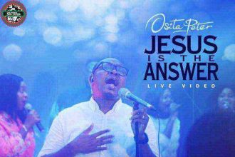 Music Lyrics Video Jesus Is The Answer Live Osita Peter Free Download