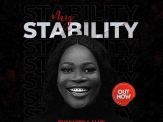 My Stability Lyrics Oyinkansola Alabi