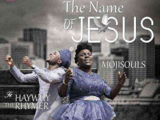 [Video] The Name Of Jesus - Moji Souls Ft. Haywhy The Rhymer