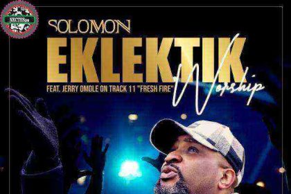 [Album] Eklektik Worship - Solomon