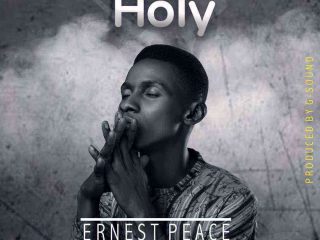 Hes Holy Song Lyrics Ernest Peace