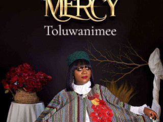 Mercy Song Lyrics Toluwanimee