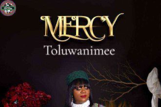 Mercy Song Lyrics Toluwanimee