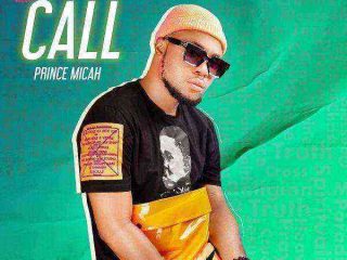 [Music Download + Video] Call - Prince Micah