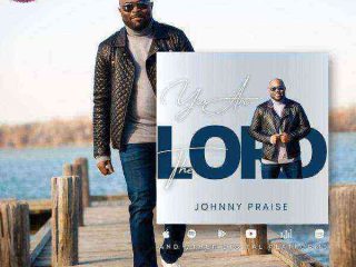 Music Video You Are The Lord Johnny Praise