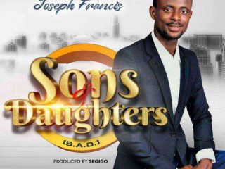 Sons And Daughters Full Lyrics Joseph Francis