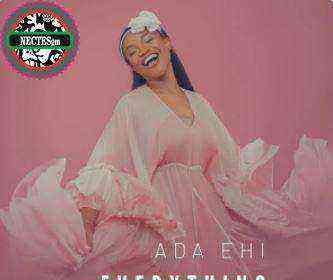 Everything Song Lyrics By Ada Ehi