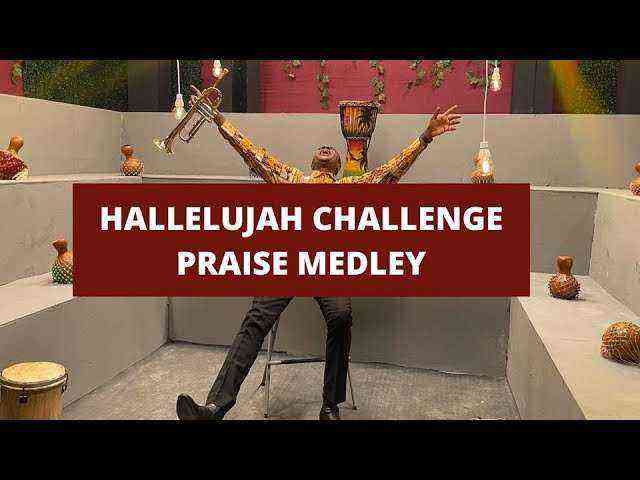 Hallelujah Challenge Praise Medley