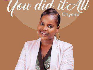 You Did It All - Chysire {Mp3 Song Download} Ngospelmedia