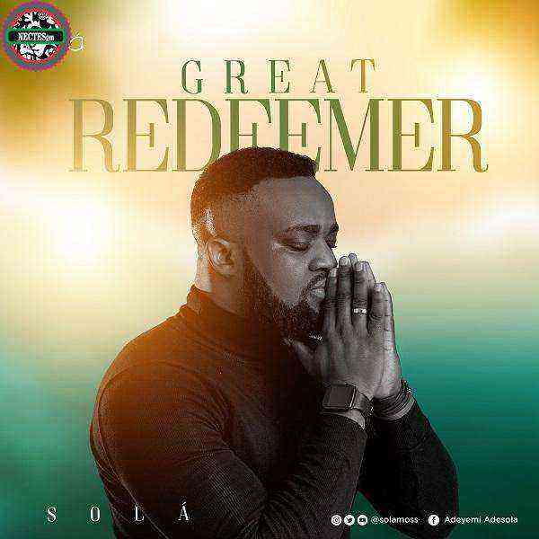 {Audio Music} Great Redeemer - Sola