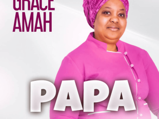 Grace Amah Papa Song Lyrics