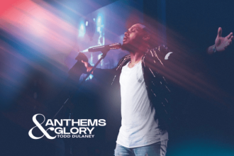 [Music Album] Anthems &Amp; Glory - Todd Dulaney