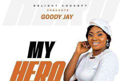 Hot Song My Hero - Goody Jay