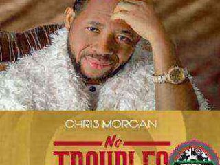 No Troubles - Chris Morgan Lyrics