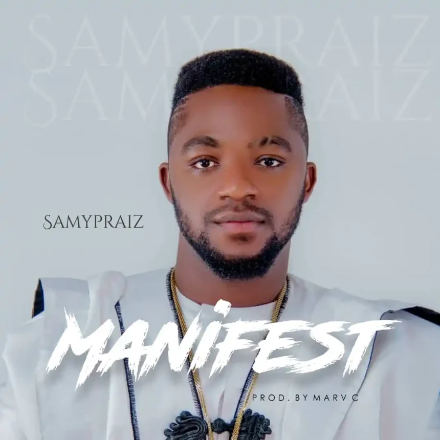 {Full Lyrics} Manifest - Samypraiz