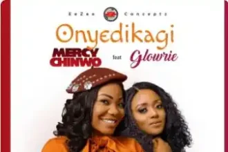 {Full Lyrics} Onyedikagi - Mercy Chinwo Feat. Glowrie