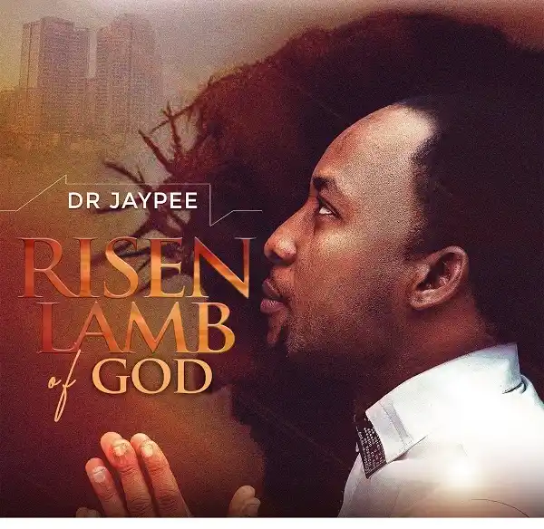 {Full Lyrics} Risen Lamb Of God - Dr. Jaypee