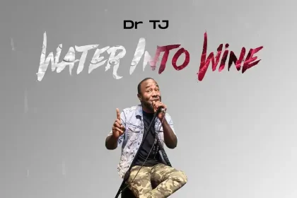 {Full Lyrics} Water Into Wine - Dr. Tj