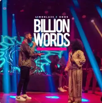 {Full Lyrics} Billion Words - Limoblaze &Amp; Onos