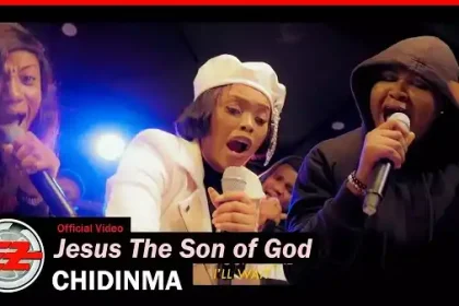 Jesus The Son Of God - Chidinma Ft. The Gratitude