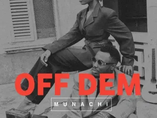 Off Dem - Munachi