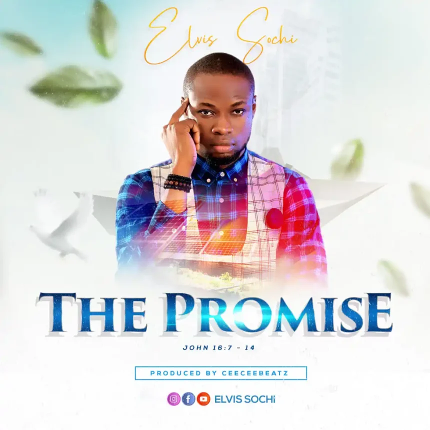 The Promise Lyrics - Elvis Sochi