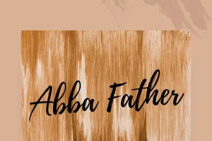 Abba Father - Nelson Jason Ft. Ruth Tehila