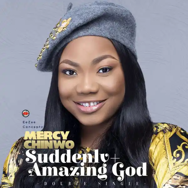 Amazing God - Mercy Chinwo