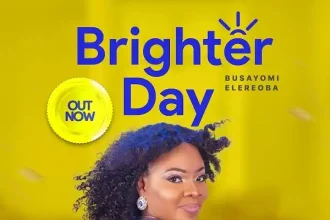 Brighter Day - Busayomi Elereoba
