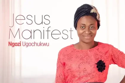 Jesus Manifest Ngozi Ugochukwu