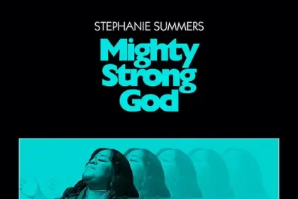 Mighty Strong God - Stephanie Summers