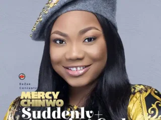 Suddenly - Mercy Chinwo