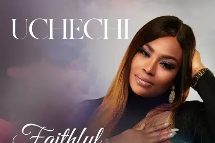 Faithful Father - Uchechi