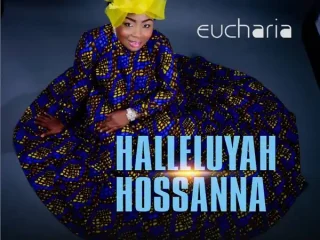 Halleluyah-Hossanna-Eucharia