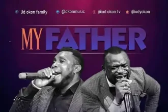 My Father - Ud Okon Ft. Iyke D Combophonist