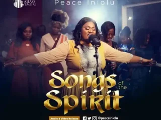 Songs Of The Spirit - Peace Iniolu