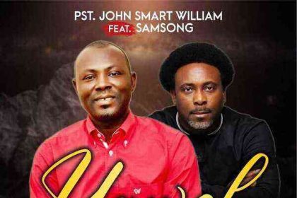 Yahweh John Smart William Ft. Samsong