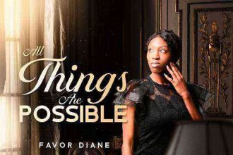 All Things Are Possible Favor Diane 1