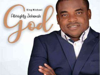 Almighty Jehovah God - King Michael