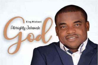 Almighty Jehovah God - King Michael