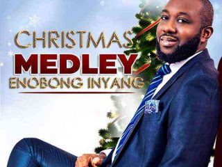 Christmas Medley Enobong Inyang