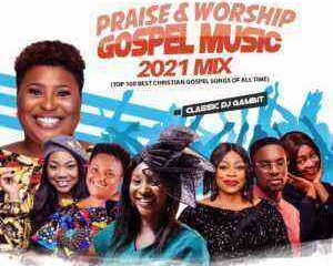 Praise &Amp; Worship Mixtape 2021 By Dj Gambit