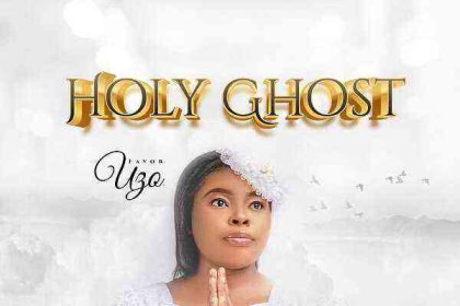 Holy Spirit - Favour Uzo