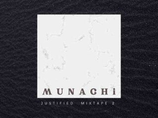 Justified Mixtape 2 Munachi 1