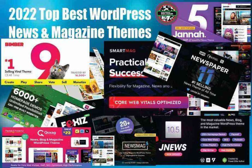 2022 Top Best Wordpress News &Amp; Magazine Themes 