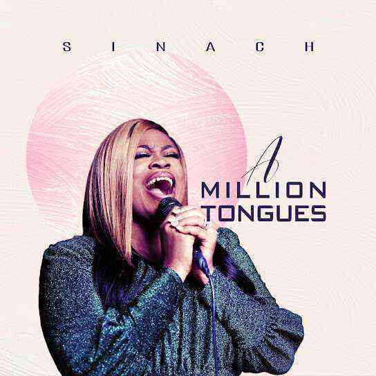 A Million Tongues - Sinach Lyrics