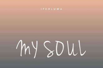 My Soul Ifeoluwa Boboye Lyrics