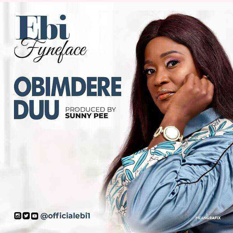 Obim Dere Du Ebi Lyrics