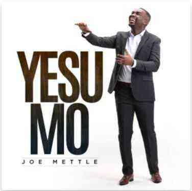 Yesu Mo Joe Mettle Lyrics